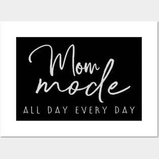 Mom mode all day everyday funny mom design Posters and Art